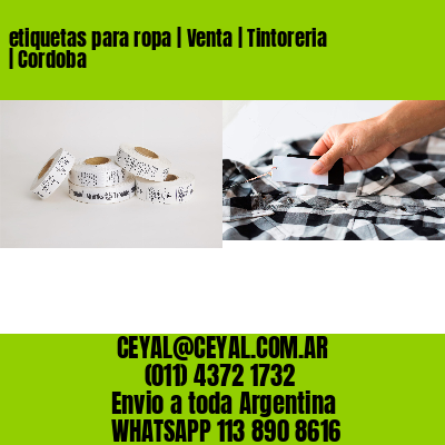 etiquetas para ropa | Venta | Tintoreria | Cordoba