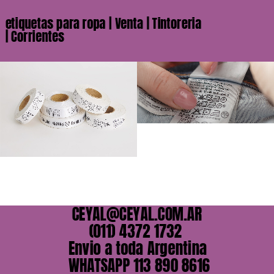 etiquetas para ropa | Venta | Tintoreria | Corrientes