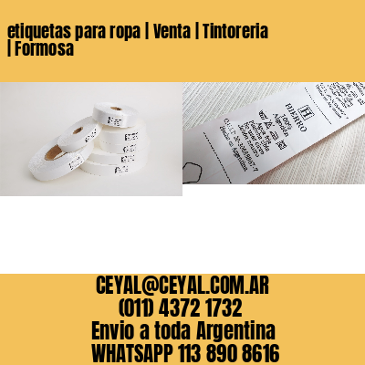 etiquetas para ropa | Venta | Tintoreria | Formosa
