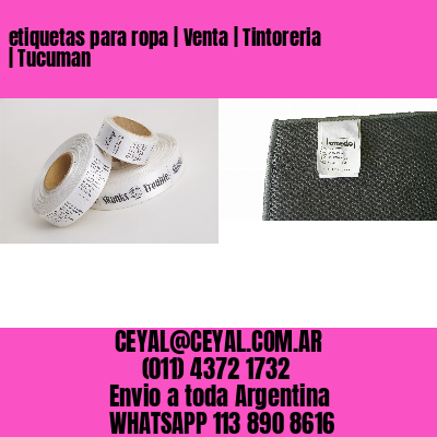 etiquetas para ropa | Venta | Tintoreria | Tucuman