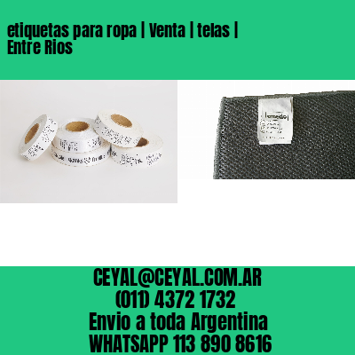 etiquetas para ropa | Venta | telas | Entre Rios