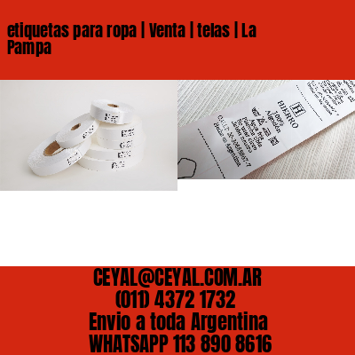 etiquetas para ropa | Venta | telas | La Pampa