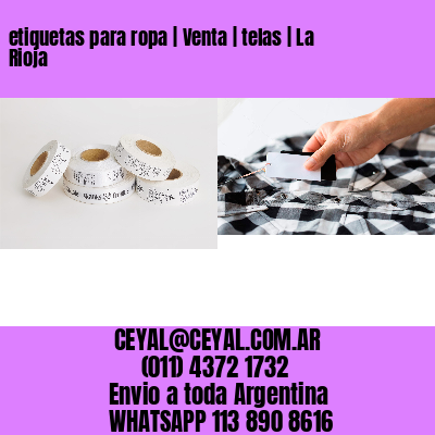 etiquetas para ropa | Venta | telas | La Rioja