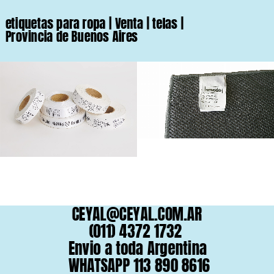 etiquetas para ropa | Venta | telas | Provincia de Buenos Aires