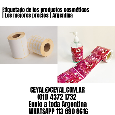 Etiquetado de los productos cosméticos | Los mejores precios | Argentina