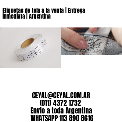 Etiquetas de tela a la venta | Entrega inmediata | Argentina