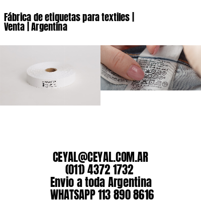 Fábrica de etiquetas para textiles | Venta | Argentina