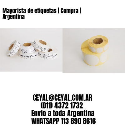 Mayorista de etiquetas | Compra | Argentina