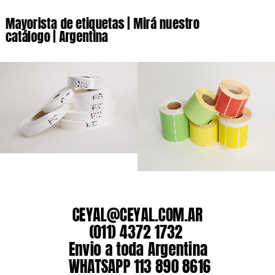 Mayorista de etiquetas | Mirá nuestro catálogo | Argentina