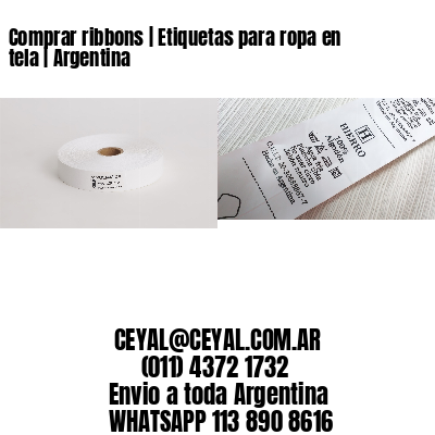 Comprar ribbons | Etiquetas para ropa en tela | Argentina