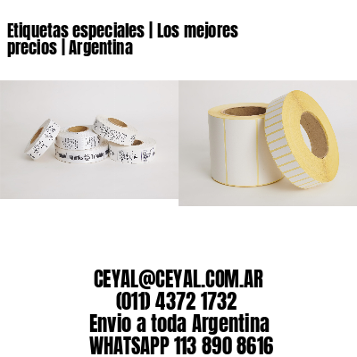 Etiquetas especiales | Los mejores precios | Argentina