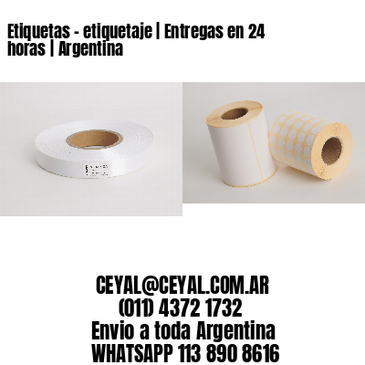 Etiquetas – etiquetaje | Entregas en 24 horas | Argentina