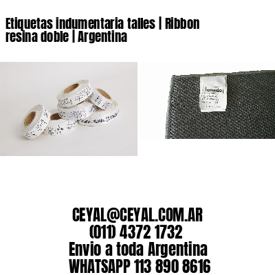 Etiquetas indumentaria talles | Ribbon resina doble | Argentina