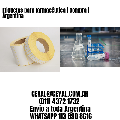 Etiquetas para farmacéutica | Compra | Argentina