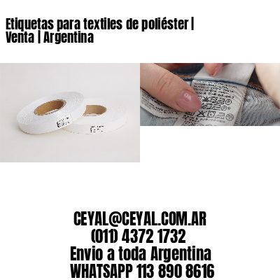 Etiquetas para textiles de poliéster | Venta | Argentina