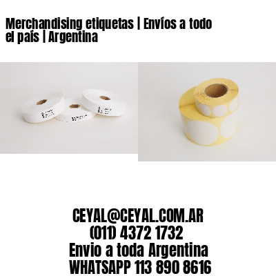 Merchandising etiquetas | Envíos a todo el país | Argentina