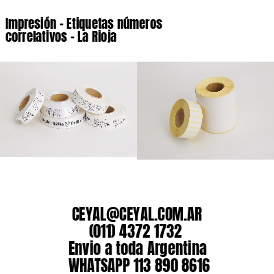Impresión – Etiquetas números correlativos – La Rioja