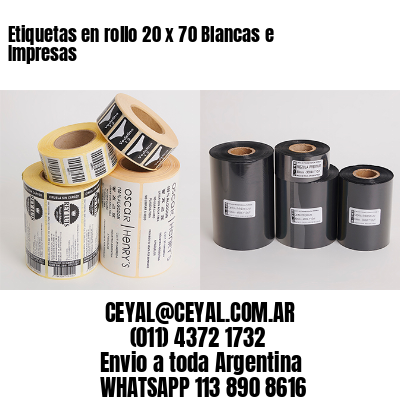 Etiquetas en rollo 20 x 70 Blancas e Impresas