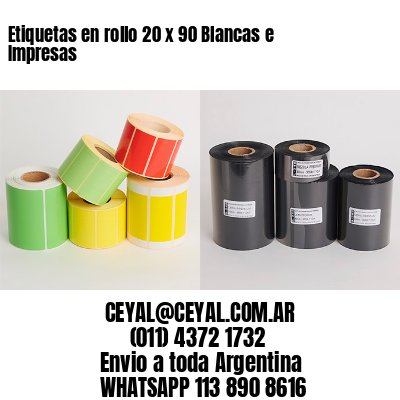 Etiquetas en rollo 20 x 90 Blancas e Impresas