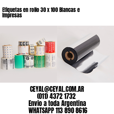 Etiquetas en rollo 30 x 100 Blancas e Impresas