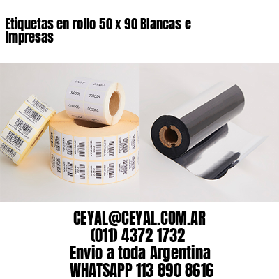 Etiquetas en rollo 50 x 90 Blancas e Impresas