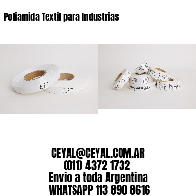 Poliamida Textil para Industrias