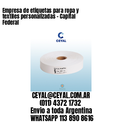 Empresa de etiquetas para ropa y textiles personalizadas – Capital Federal