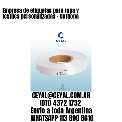 Empresa de etiquetas para ropa y textiles personalizadas – Cordoba