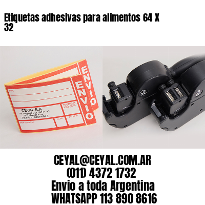 Etiquetas adhesivas para alimentos 64 X 32