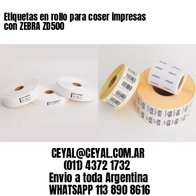 Etiquetas en rollo para coser impresas con ZEBRA ZD500