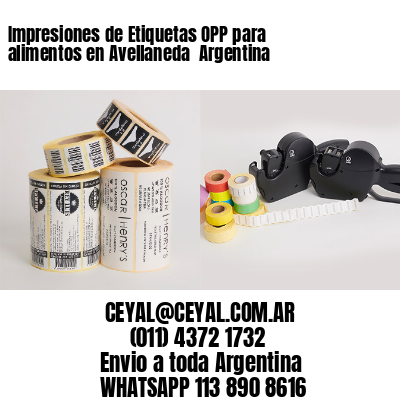 Impresiones de Etiquetas OPP para alimentos en Avellaneda  Argentina