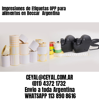 Impresiones de Etiquetas OPP para alimentos en Beccar  Argentina