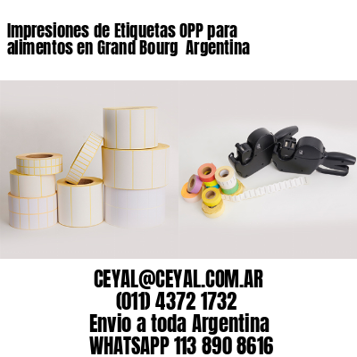 Impresiones de Etiquetas OPP para alimentos en Grand Bourg  Argentina