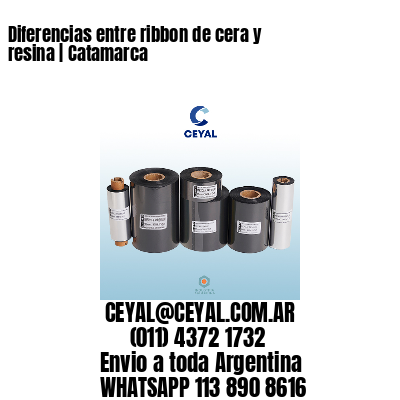 Diferencias entre ribbon de cera y resina | Catamarca