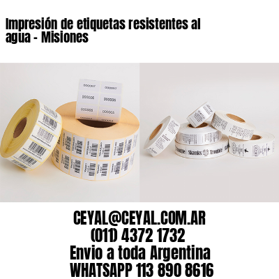 Impresión de etiquetas resistentes al agua – Misiones