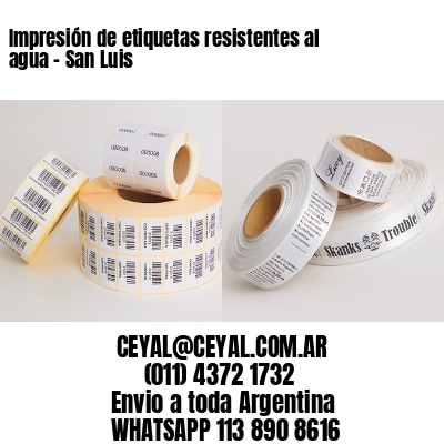 Impresión de etiquetas resistentes al agua – San Luis