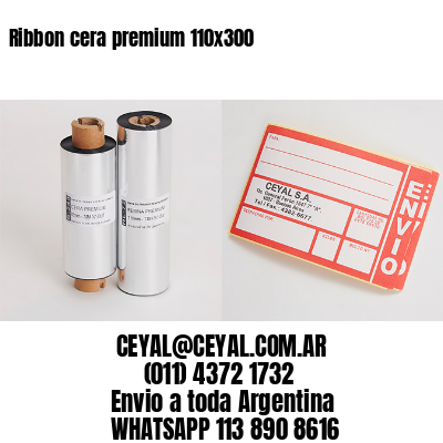 Ribbon cera premium 110×300