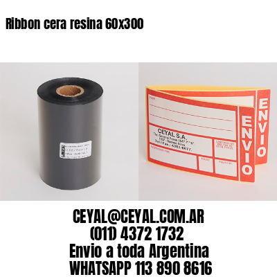 Ribbon cera resina 60×300