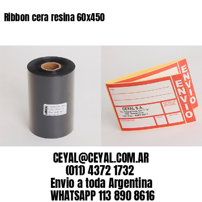 Ribbon cera resina 60×450