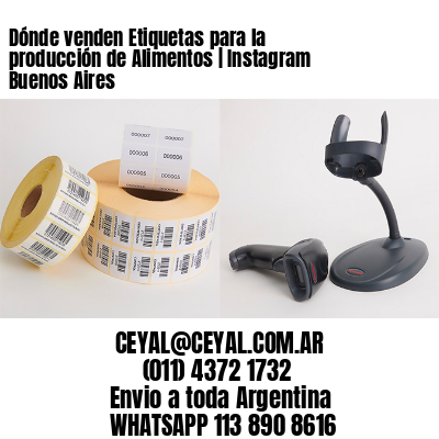 Dónde venden Etiquetas para la producción de Alimentos | Instagram  Buenos Aires