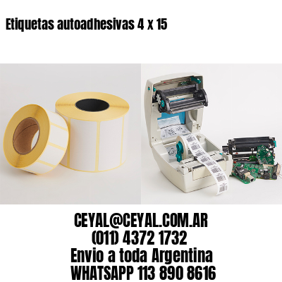 Etiquetas autoadhesivas 4 x 15