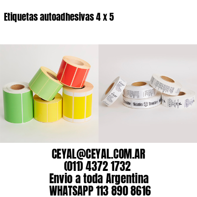 Etiquetas autoadhesivas 4 x 5