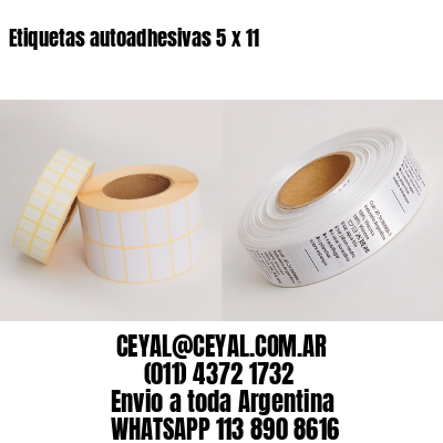 Etiquetas autoadhesivas 5 x 11