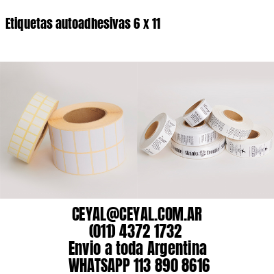 Etiquetas autoadhesivas 6 x 11