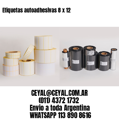 Etiquetas autoadhesivas 8 x 12