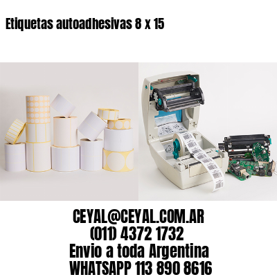 Etiquetas autoadhesivas 8 x 15