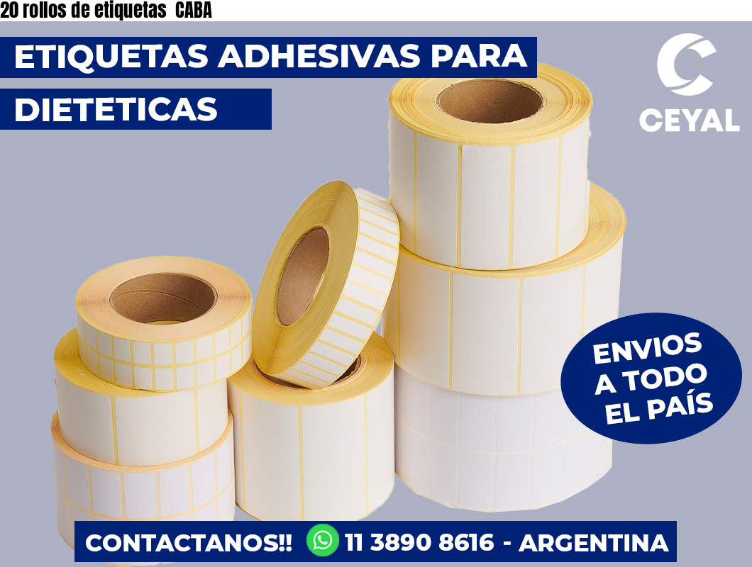 20 rollos de etiquetas  CABA