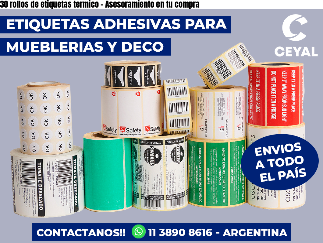 30 rollos de etiquetas termico – Asesoramiento en tu compra