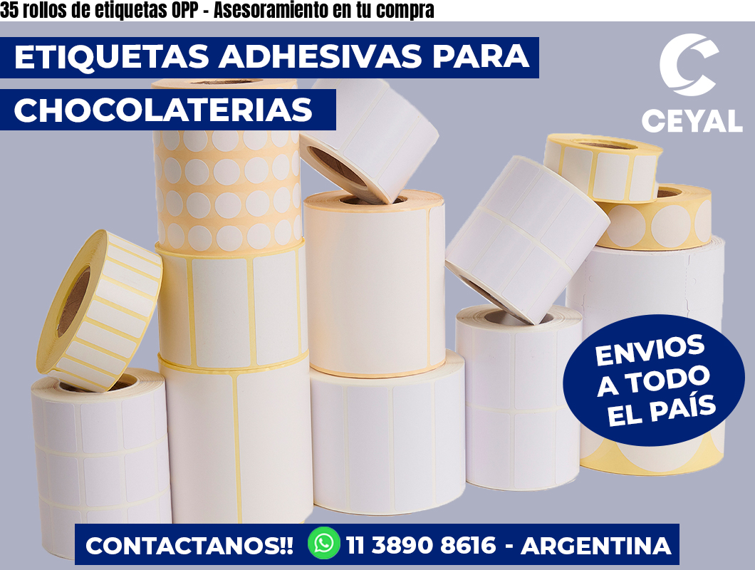 35 rollos de etiquetas OPP – Asesoramiento en tu compra