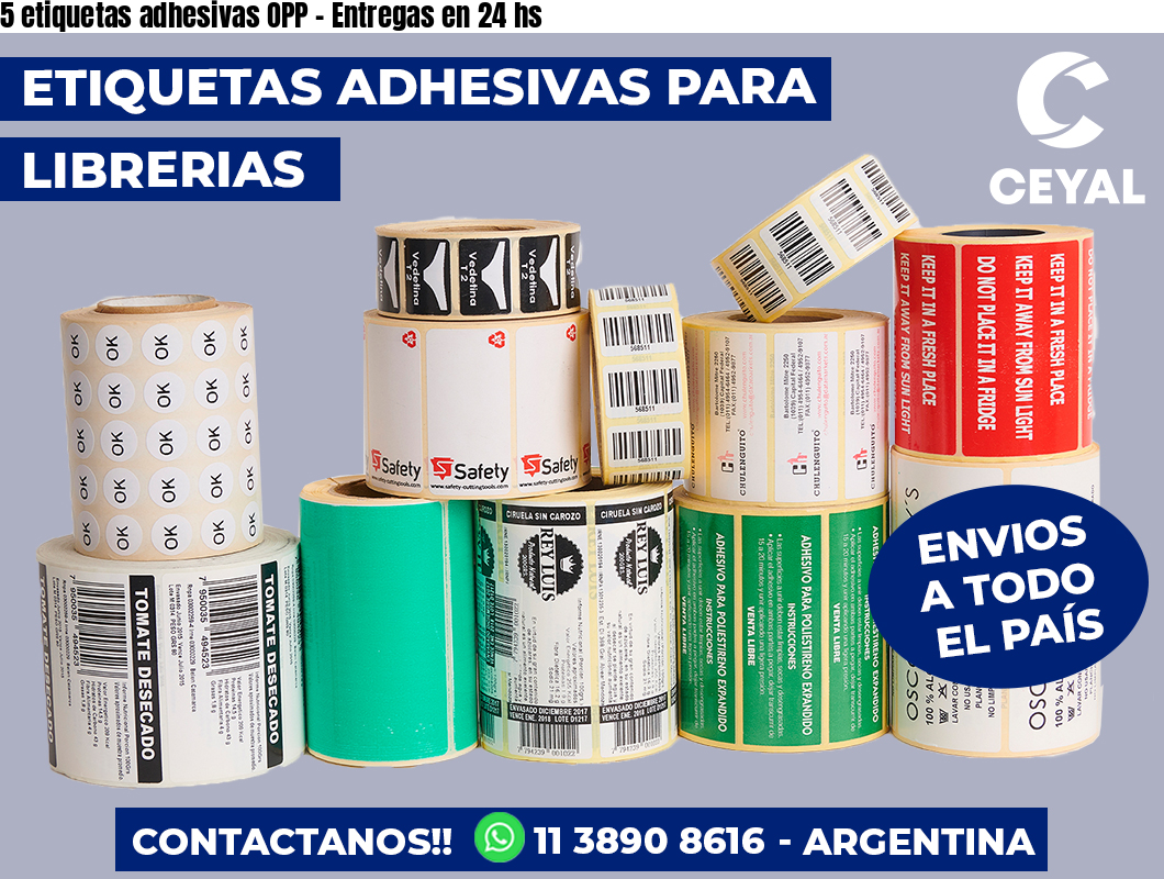 5 etiquetas adhesivas OPP - Entregas en 24 hs